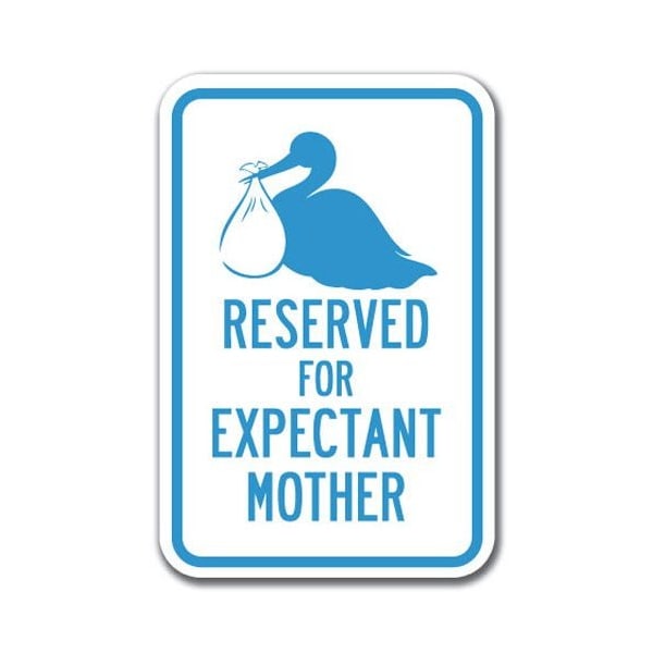 Signmission Stork Parking-Reserved For Expectant Mother 12inx18in Heavys, A-1218 Stork Parking - Re Exp Mo A-1218 Stork Parking - Re Exp Mo - main